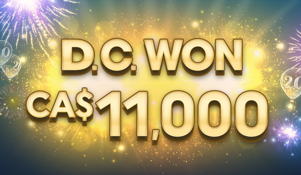 

											D.C. WON CA$11,000

										