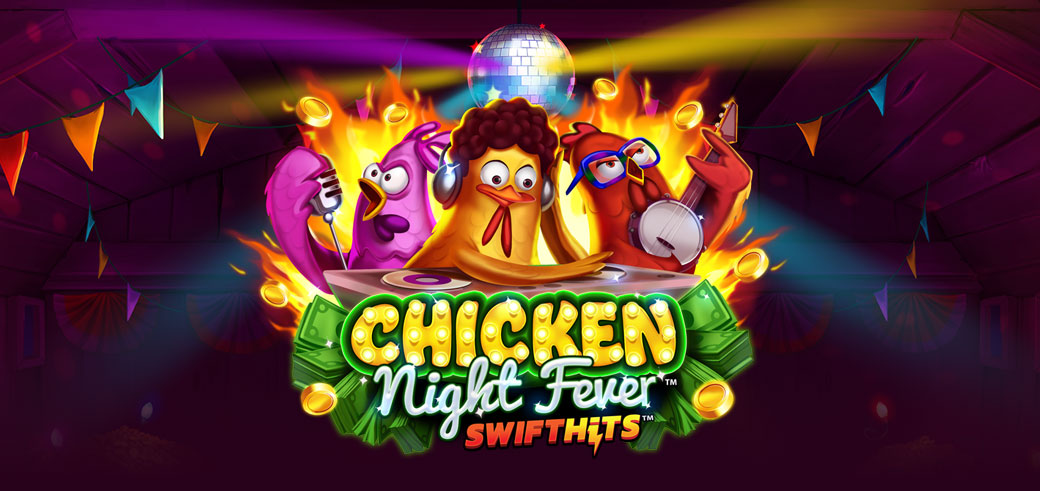

														Chicken Night Fever™

													