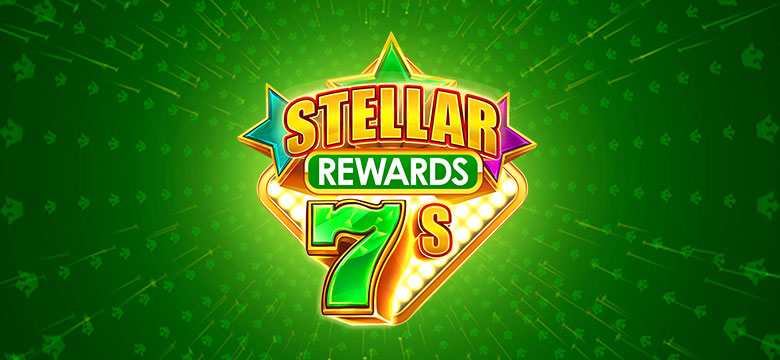 

											Stellar Rewards 7s

										