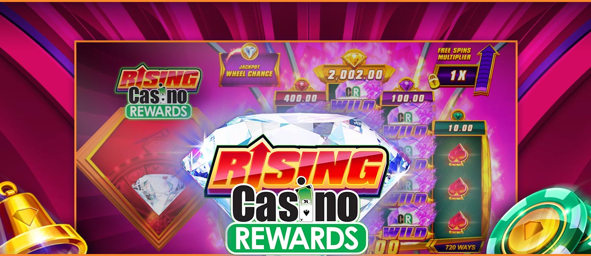 Rising Casino Rewards