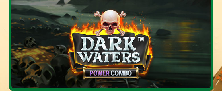 

												Dark Waters Power&nbsp;Combo™

												
