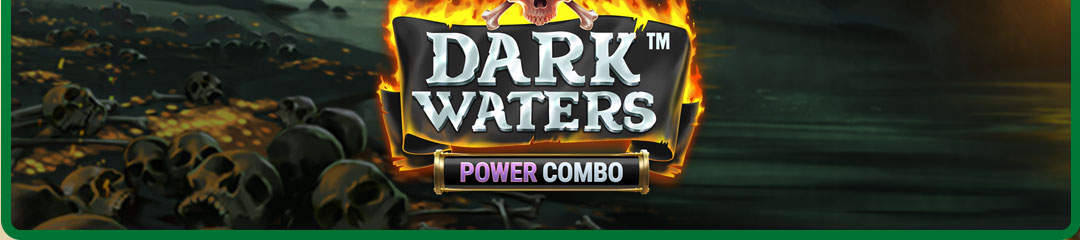 

												Dark Waters Power&nbsp;Combo™

												