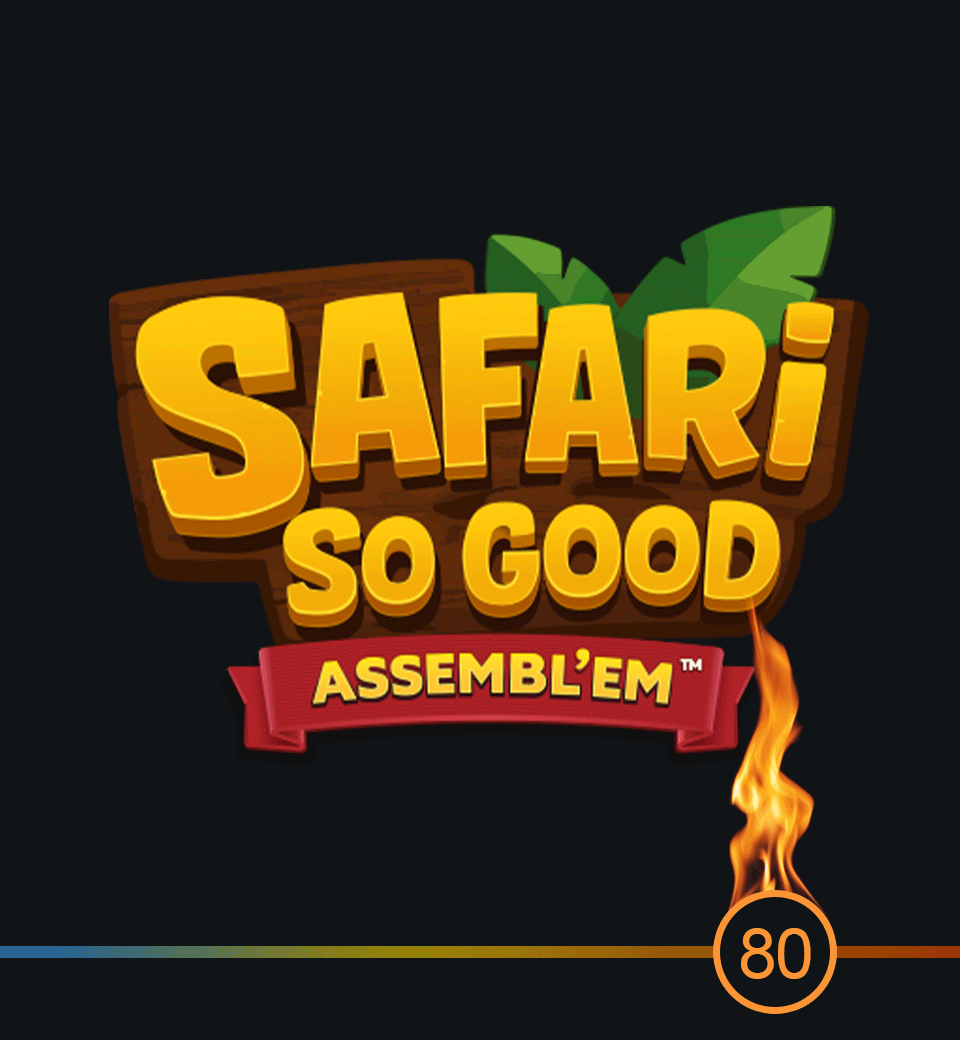 Safari So Good Assembl'Em™