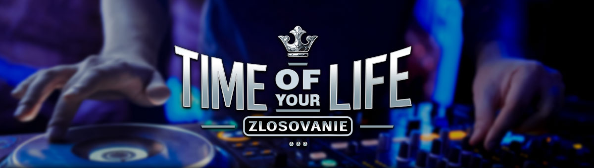 

										Time Of Your Life - Zlosovanie

									